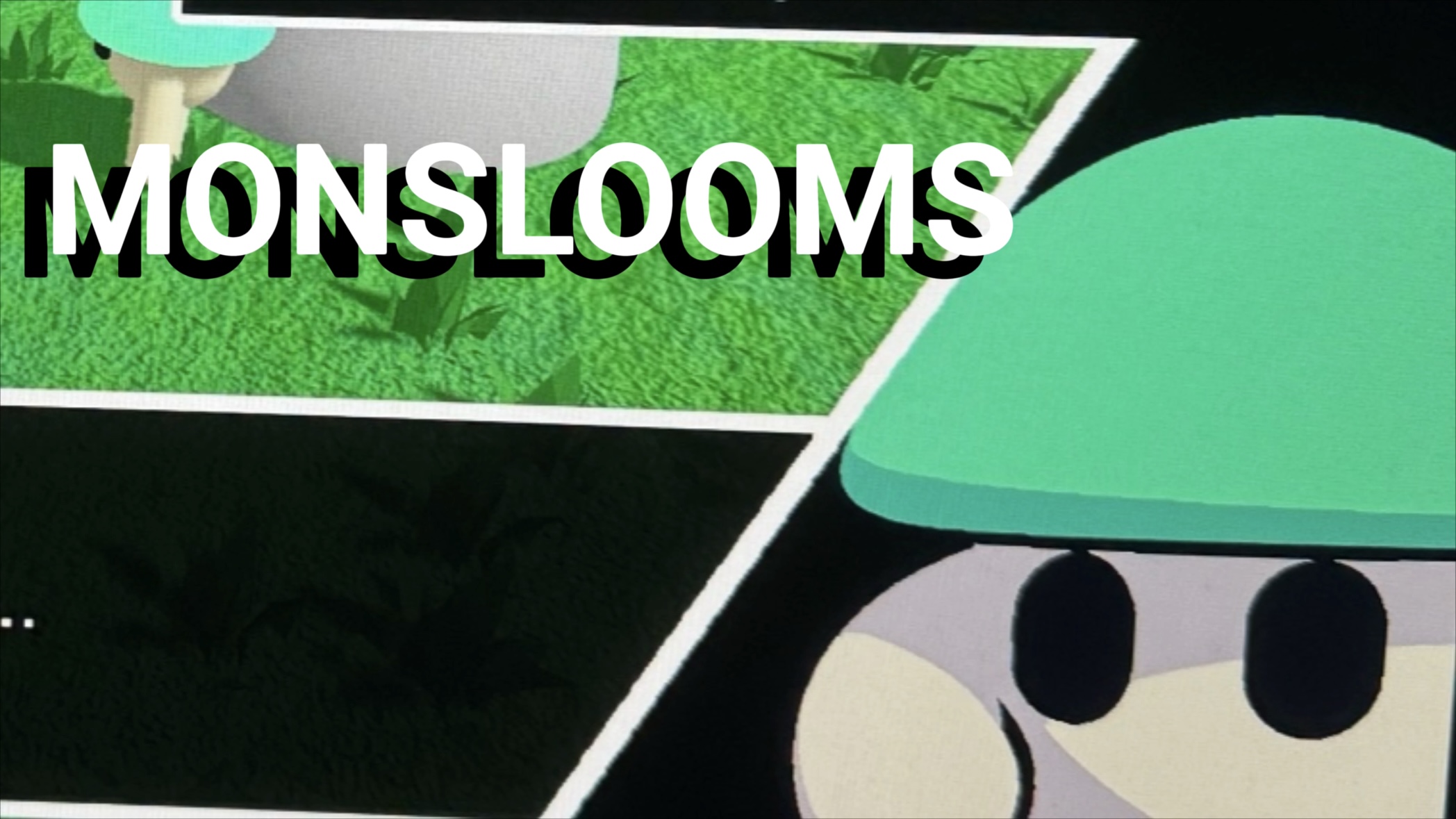 monslooms